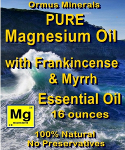 Ormus Minerals -Magnesium Oil with Frankincense and Myrrh Essential Oils