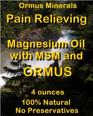 Ormus Minerals -Pain Relieving Magnesium Oil with MSM and ORMUS